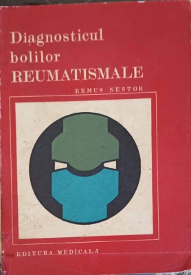 DIAGNOSTICUL BOLILOR REUMATISMALE-REMUS NESTOR-276265 foto