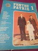 REVISTA PENTRU PATRIE NR.1 /1987