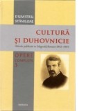 Cultura si Duhovnicie - Vol 3 - articole publicate in Telegraful Roman (1942-1993) - Pr Dumitru Staniloae