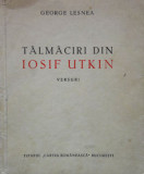 Talmaciri din Iosif Utkin (G. Lesnea) &ndash; cu autograf din partea autorului