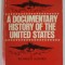 A DOCUMENTARY HISTORY OF THE UNITED STATES by RICHARD D. HEFFNER , 1976