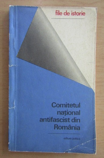 Comitetul national antifascist din Romania/ Stelian Neagoe, Aurica Simion