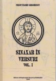 AS - PREOT FLORIN GRIGORESCU - SINAXAR IN VERSURI, VOL.I-II