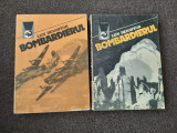 Bombardierul (2 volume) &ndash; Len Deighton RF24/4