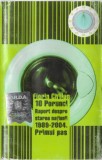 Florin Chilian - Zece Porunci &ndash; Raport Despre Starea Națiunii 1989-2004. Primul Pas, Caseta audio