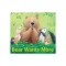 Bear Wants More