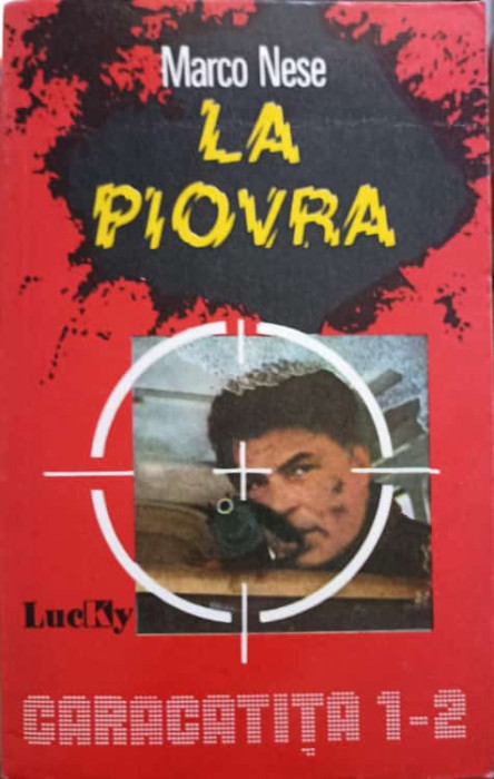 LA PIOVRA. CARACATITA 1-2-MARCO NESE