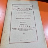 Monografia judetului Dolj. Volumul I, partea III, Izvoare Folklorice, Balade