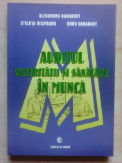 Auditul securitatii si sanatatii in munca - A. DARABONT , S. NISIPEANU foto