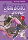 Espacio Joven. Libro del alumno. Nivel B1.1 | Equipo Espacio, Edinumen