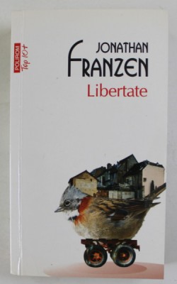 LIBERTATE de JONATHAN FRANZEN , 2016 foto
