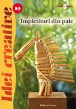 &Icirc;mpletituri din paie. Idei creative 83 - Paperback brosat - T&uuml;nde T&uuml;sk&eacute;s - Casa