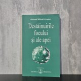 Omraam Mikha&euml;l A&iuml;vanhov - Destăinuirile focului și ale apei | Omraam Aivanhov, foc și apă, spiritualitate esoterică