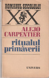 ALEJO CARPENTIER - RITUALUL PRIMAVERII ( RS XX )