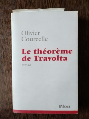 Olivier Courcelle - Le Theoreme de Travolta foto