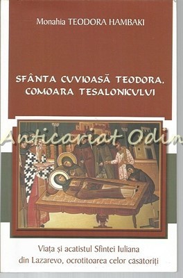 Sfanta Cuvioasa Teodora, Podoaba Tesalonicului foto