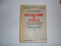 Probleme De Fizica Pentru Licee Bacalaureat Si Admitere In Fa - Anatolie Hristev , 20878