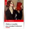 Zilele si Noptile unui Student Intarziat - Gib I. Mihaescu, Hoffman - Roman Beletristica