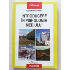 Introducere in psihologia mediului- Gabriel Moser