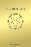 The Merciless II: The Exorcism of Sofia Flores