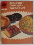 Aluaturi, foetaje, fursecuri. Patiserie de casa &ndash; Natalia Tautu-Stanescu