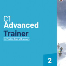 C1 Advanced Trainer 2 Six Practice Tests with Answers with Resources Download