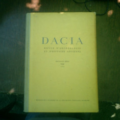Dacia Revue d'archeologie et d'histoire ancienne Nouvell serie VIII 1964 - C,. Daicoviciu si Em. Condurache