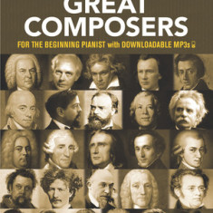 My First Book of Great Composers: 26 Themes by Bach, Beethoven, Mozart and Others in Easy Piano Arrangements