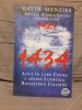 1434: China si Scanteia Renasterii Italiene - Gavin Menzies, Istorie, 2009, 410 pagini