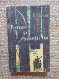 A.Gaidar - Timur si baietii lui