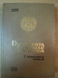 DOCUMENTA ROMANIAE HISTORICA C. TRANSILVANIA VOL XIII (1366-1670) de DAMASCHIN MIOC , 1994