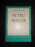 MARIA PROTASE - PETRU MAIOR (Universitas)