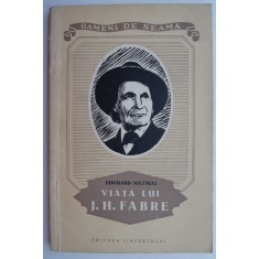 Viata lui J. H. Fabre &ndash; Edouard Maynial