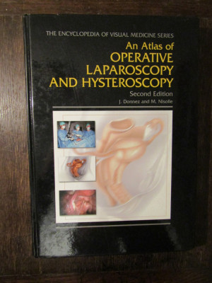 An Atlas of Operative Laparoscopy and Hysteroscopy - J. Donnez, M. Nissole foto
