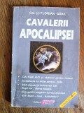 Cavalerii Apocalipsei - Florian Garz / R8P3S, Alta editura