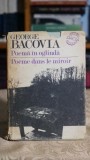 Poema in oglinda (editie bilingva romana - franceza) - George Bacovia