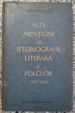 Alte mentiuni de istoriografie literara si folclor - Perpessicius