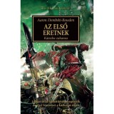 Az első eretnek - K&aacute;oszba zuhanva - Aaron Dembski-Bowden