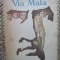 JOHN KNITTEL - Via Mala