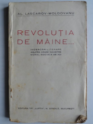 Revolutia de maine - Al. Lascarov Moldovanu foto