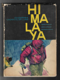 M. Bleahu, G. Epuran - Himalaya - cucerirea gigantilor lumii, 1966