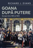 Cumpara ieftin Goana după putere. Europa &icirc;ntre 1815 și 1914