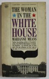 THE WOMEN IN THE WHITE HOUSE by MARIANNE MEANS , 1964