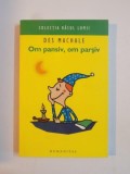 OM PANSIV , OM PARSIV de DES MASCHALE 2006, Humanitas