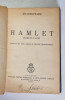 HAMLET , DRAMA IN 5 ACTE de SHAKESPEARE , Bucuresti 1938 , PREZINTA SUBLINIERI CU PIXUL