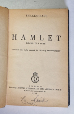HAMLET , DRAMA IN 5 ACTE de SHAKESPEARE , Bucuresti 1938 , PREZINTA SUBLINIERI CU PIXUL foto