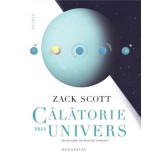 Calatorie prin Univers/Zack Scott