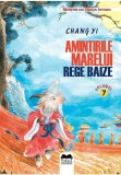 Cumpara ieftin Amintirile Marelui Rege Baize Vol. 7, Ideea Europeana