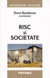 Risc si societate - Doru Buzducea