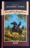 Vicontele de Bragelonne - Alexandre Dumas Volumul 3